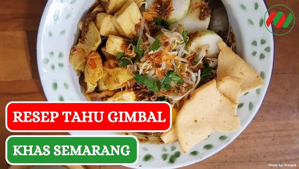 Resep Tahu Gimbal yang Sedap Khas Kota Semarang